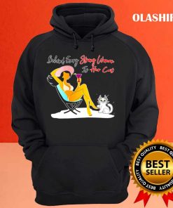 Behind Every Strong Woman Is Her Cat Shirt , Trending Shirt