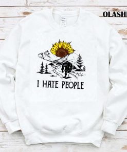 Bigfoot I Hate People Sunflower T-shirt, Hoodie, Sweater, Long Sleeve Bigfoot I Hate People Sunflower T-shirt, Hoodie, Sweater, Long Sleeve