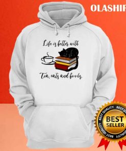 Black Cat Life Is Better With Tea Cats And Books Shirt 2 Black Cat Life Is Better With Tea Cats And Books Shirt 3