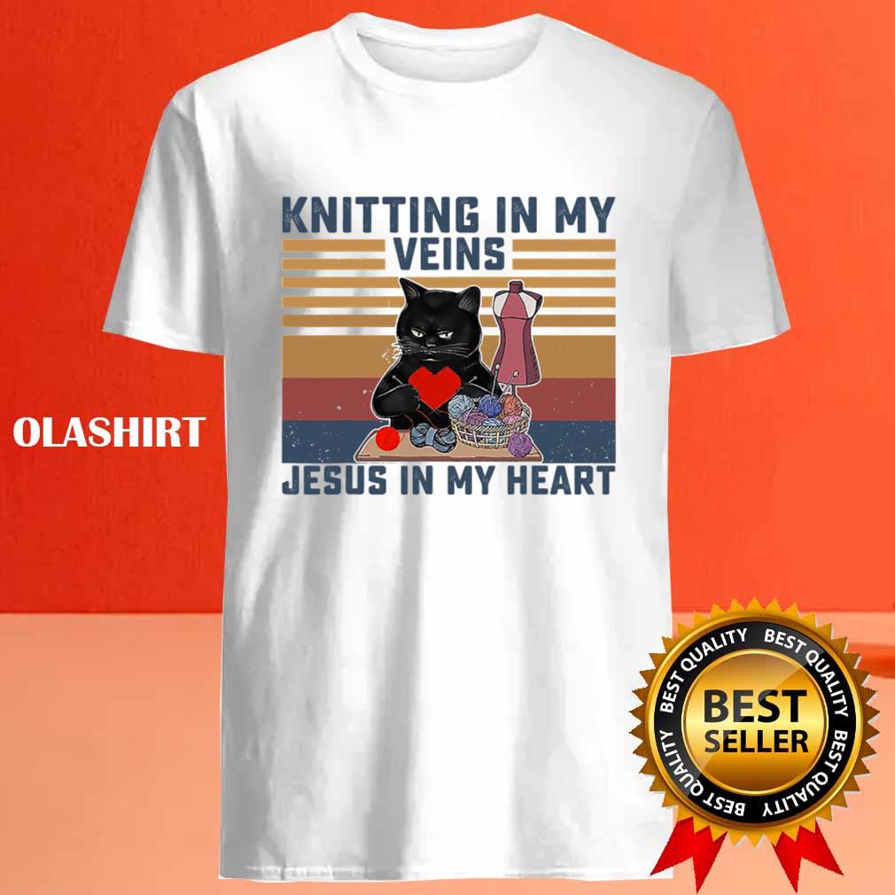 Black Cats Knitting In My Veins Jesus In My Heart Shirt Black Cats Knitting In My Veins Jesus In My Heart Shirt