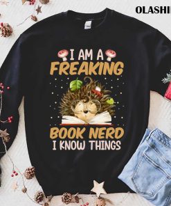 Book Nerd Shirt Hedgehog, Books Shirt Book Nerd Shirt Hedgehog, Books Shirt