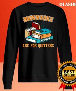 Book Reading Bookmarks Quote I Reader Librarian Fan Shirt
