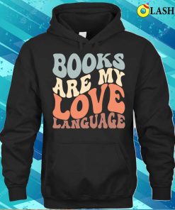 Books T-shirt, Retro Books Are My Love Language T-shirt 2 Books T shirt Retro Books Are My Love Language T shirt 3