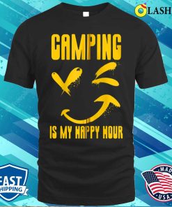 Camping Is My Happy Hour Funny Hobbyist Saying Puns Zip Hoodie T-shirt Camping Is My Happy Hour Funny Hobbyist Saying Puns Zip Hoodie T-shirt