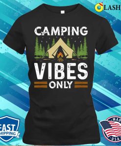 Camping Life T-shirt, Camping Vibes Only T-shirt