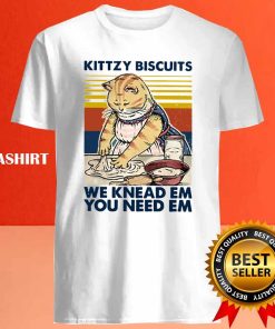 Cat Kittzy Biscuits We Knead Em You Need Em T-shirt 3 Cat Kittzy Biscuits We Knead Em You Need Em T shirt 4