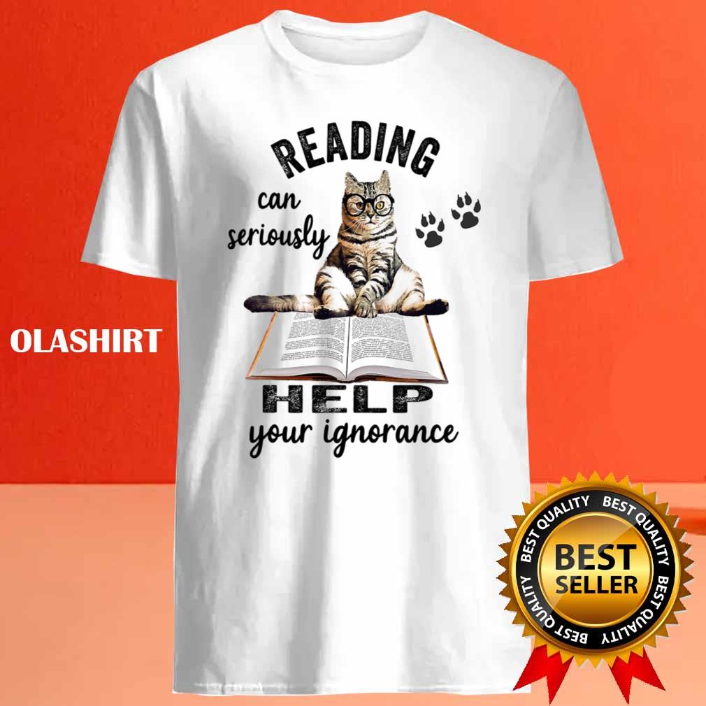 Cat Reading Can Seriously Help Your Shirt Cat Reading Can Seriously Help Your Shirt