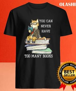 Cats You Can Never Have Many Books Shirt 3 Cats You Can Never Have Many Books Shirt 4