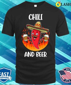 Chili And Beer Funny Spicy Food Gift T-shirt Chili And Beer Funny Spicy Food Gift T-shirt