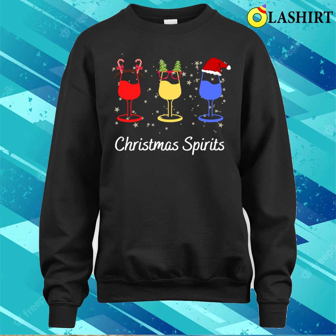 Christmas Spirits T-shirt, Funny Christmas Spirits Glasses Of Wine T-shirt Christmas Spirits T-shirt, Funny Christmas Spirits Glasses Of Wine T-shirt