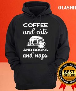 Coffee Cats Books and Naps T Shirt Embracing the Cozy Essentials 3