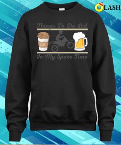 Coffee Motorbike and Beers Things to Do in My Spare Time T Shirt 4