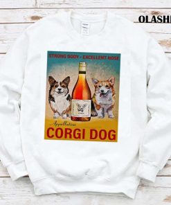 Corgi Dog Wine Shirt Corgi Dog Wine Shirt