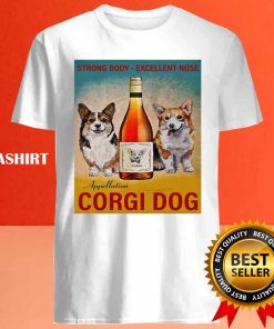 Corgi Dog Wine Shirt 4