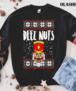 Deez Nuts Nutcracker Shirt Ugly Christmas Shirt Xmas Shirt Deez Nuts Nutcracker Shirt Ugly Christmas Shirt Xmas Shirt