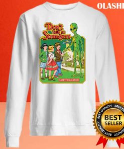 Dont Talk To Strangers Shirt Trending Shirt 2