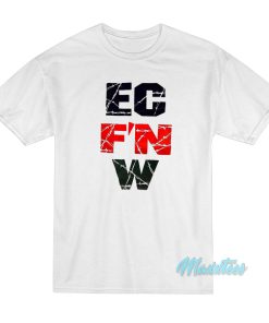 ECW Ec F’n W T-Shirt
