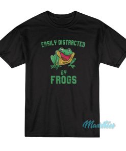 Easily Distracted By Frogs T-Shirt
