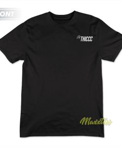 Eat Burgers Lift Heavy Get Thiccc T-Shirt