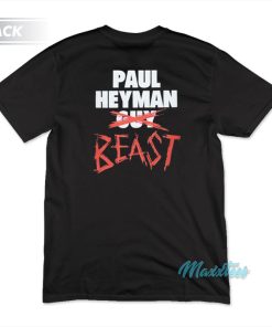 Eat Sleep Break The Streak Paul Heyman Beast T-Shirt