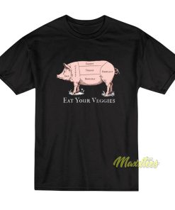 Eat Your Veggies Pork T-Shirt