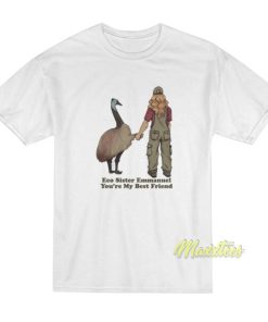Eco Sister Emmanuel You're My Best Friend T-Shirt 1 Eco Sister Emmanuel Youre My Best Friend T Shirt 2