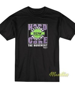 Ecw Hardcore The Movement T-Shirt
