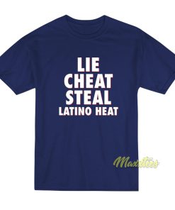 Eddie Guerrero Lie Cheat Steal T-Shirt