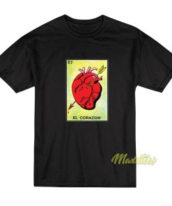 El Corazon Loteria T-Shirt