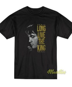 Elvis Presley Long Live The King T-Shirt