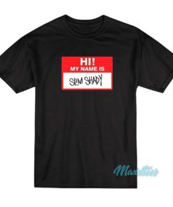 Eminem Hi My Name Is Slim Shady Name Tag T-Shirt