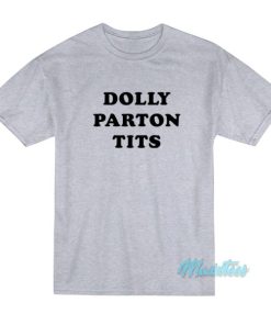 Emma Roberts Dolly Parton Tits T-Shirt