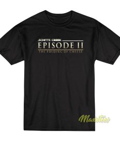 Episode II The Folding Of Cheese T-Shirt Episode II The Folding Of Cheese T-Shirt