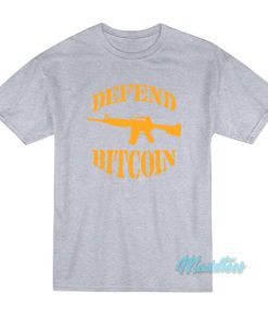 Eric Podwojski Defend Bitcoin T-Shirt