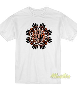 Every Child Matters T-Shirt Every Child Matters T-Shirt