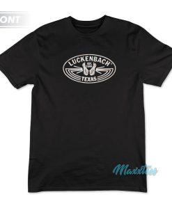 Everybody’s Somebody In Luckenbach Texas T-Shirt