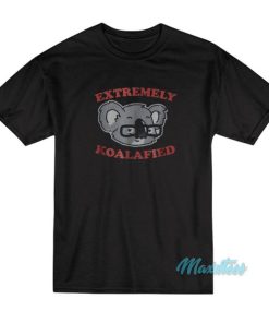 Extremely Koalafied T-Shirt