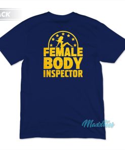 FBI Female Body Inspector Cobra Kai T Shirt 1