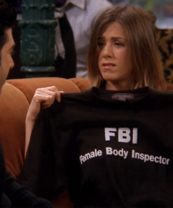 Fbi Female Body Inspector Friends T-Shirt