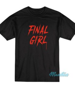 Final Girl Horror Movie T-Shirt