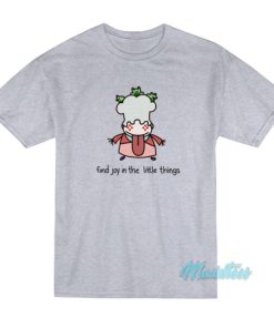 Find Joy In The Little Things Queenie T-Shirt