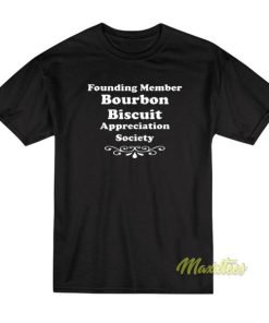 Founding Member Bourbon Biscuit T-Shirt