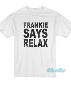 Frankie Says Relax T-Shirt