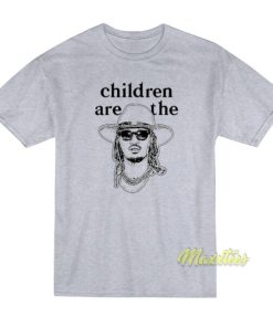 Freddie Gibbs Children Are The Future T-Shirt