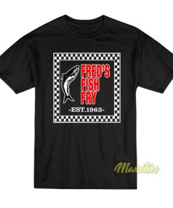 Fred’s Fish Fry 1963 T-Shirt Fred’s Fish Fry 1963 T-Shirt