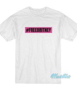 Free Britney Spears T-Shirt