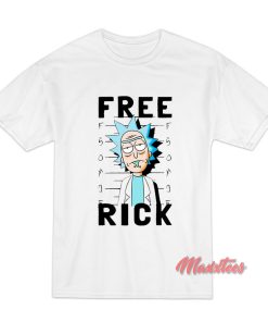 Free Rick And Morty T-Shirt Free Rick And Morty T-Shirt