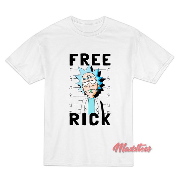 Free Rick And Morty T-Shirt Free Rick And Morty T-Shirt