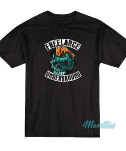 Freelance Underground T-Shirt Freelance Underground T-Shirt