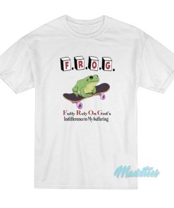 Frog Fully Rely On God’s T-Shirt Frog Fully Rely On God’s T-Shirt